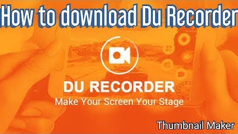 How to download Du Recorder After Ban in playstore..