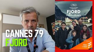 "Fjord" by Cristian Mungiu - Cannes Film Festival 2026 Competition Review