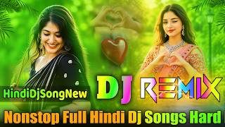 Nonstop Full Hindi Dj Songs 💞 Hard Bass Boosted 💞 Hindi Dj Songs 💞Dj Songs 2026 💞 Dj Vishal Bhai