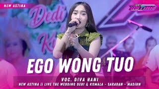 DIVA HANI - EGO WONG TUO ( Live Music) || NEW ASTINA LIVE KEDUNGLUMBU - SARADAN - MADIUN