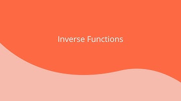 Inverse Functions - GCSE Maths (9-1)