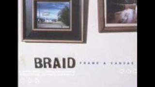 Video thumbnail of "Braid-Killing a Camera (studio version)"