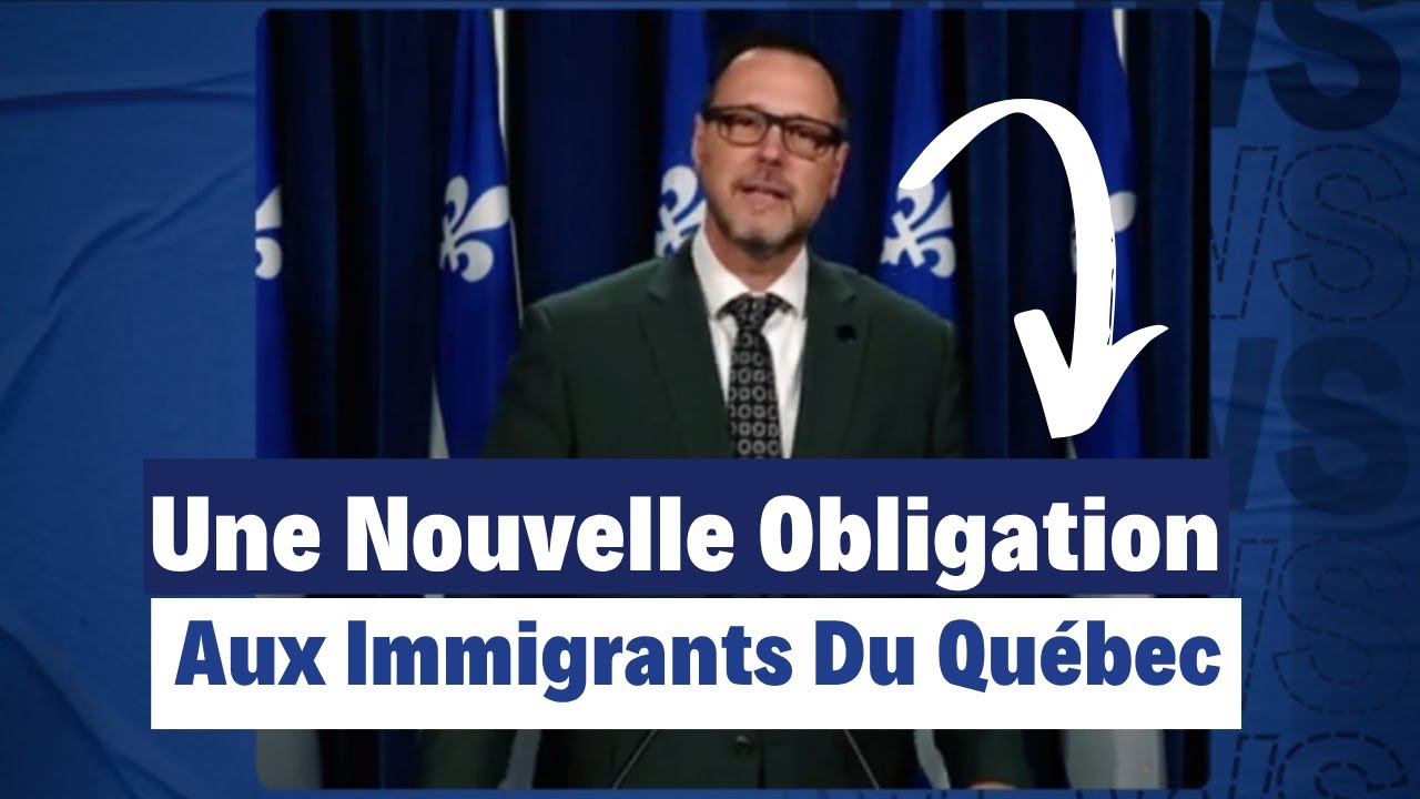🚨Nouvelle Loi Pour les Immigrants Nouveaux Arrivants au Québec - YouTube