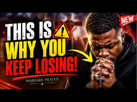 Keep Losing the Same Battle? You Need This Prayer 🔥