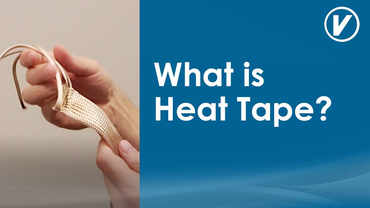 What Is Heat Tape?