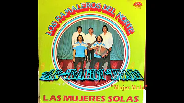 Los Ramaleros del Norte - Mujer Mala