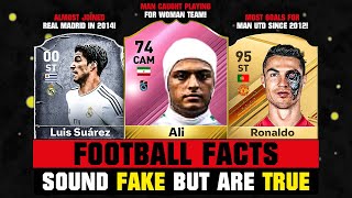 FOOTBALL FACTS That Sound FAKE But Are TRUE! 😵😲