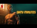 Sixty Minutes | Trailer | Netflix #netflix