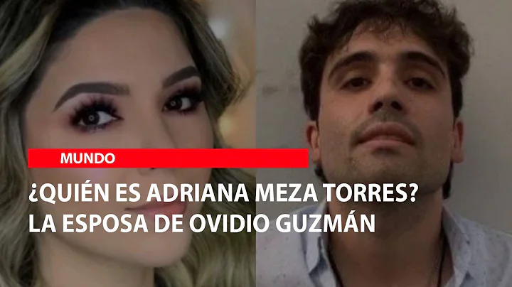 Quin es Adriana Meza Torres La esposa de Ovidio Guzmn