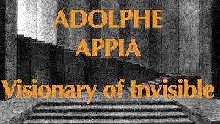 Watch Adolphe Appia Visionary of Invisible Trailer