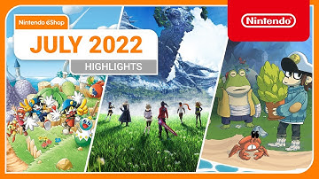 Nintendo eShop Highlights – July 2022