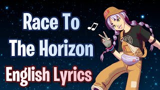 RACE TO THE HORIZON (Lyrics) English - Fortnite Lobby Track