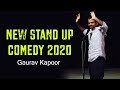 FIRST STAGE SHOW AFTER LOCKDOWN | Stand Up Comedy | Gaurav Kapoor | Audience Interaction