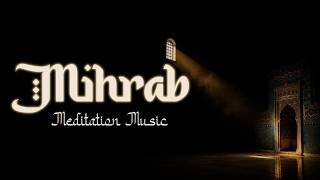 Sufi Meditation Music — Ottoman Ney Music for Sleep & Focus 🕌 MIHRAB