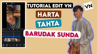 TUTORIAL EDIT VN HARTA TAHTA BARUDAK SUNDA