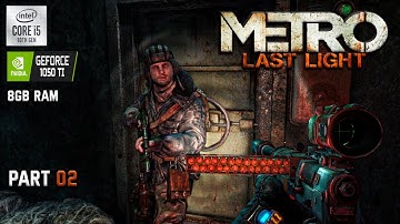 Metro Last Light Gameplay Walkthrough - 02 - No Commentary