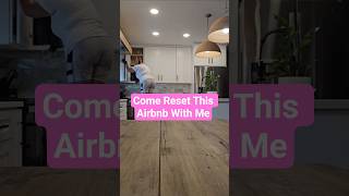 Come Reset  This Airbnv with me!!! #cleanmonday #cleaning  #weclean #airbnbcleaning #airbnb
