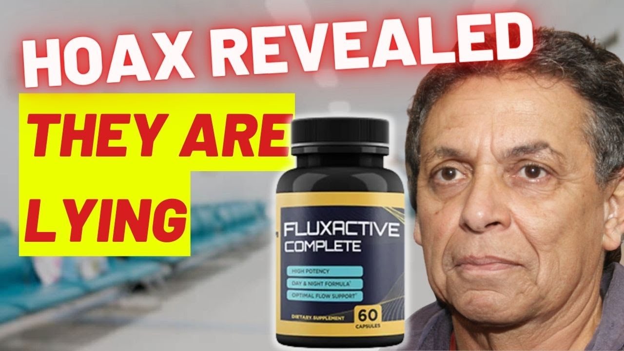 ? FLUXACTIVE COMPLETE REVIEW | Does Fluxactive Complete really work? Fluxactive is reliable?