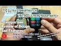 T10 Ultra 2 Smartwatch VS T900 Ultra 2 Smartwatch - Comparison Review of Design and Features