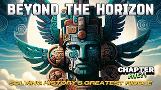 Beyond the Horizon AUDIOBOOK Chapter 5 The Bearded Culture Hero of the Americas