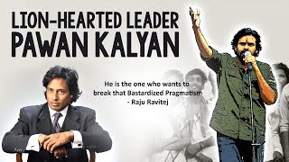 Sri Pawan Kalyan is a Lion-hearted Leader  | Raju Ravitej screenshot 4