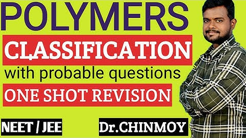 classification of polymers//one shot revision of polymers🔥🔥🔥