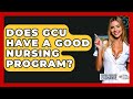 Is GCU's Nursing Program Good? 🩺