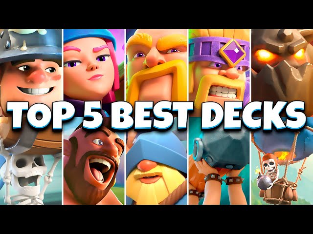 Top 5 *BEST* Clash Royale Decks (July 2023) 