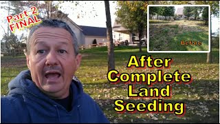 Complete Land seeding - During a drought! See what happens next!!!