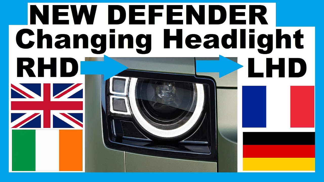 How To Change Land Rover Defender L633 Headlights From RHD To LHD Beam How To Change Land Rover Defender L633 Headlights From RHD To LHD Beam