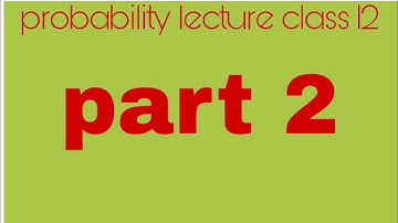 Probability by Amit sir part 2 class 12