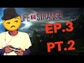 You KNEW HER? | ImDontai Play's Life Is Strange | Ep.3 Pt.2