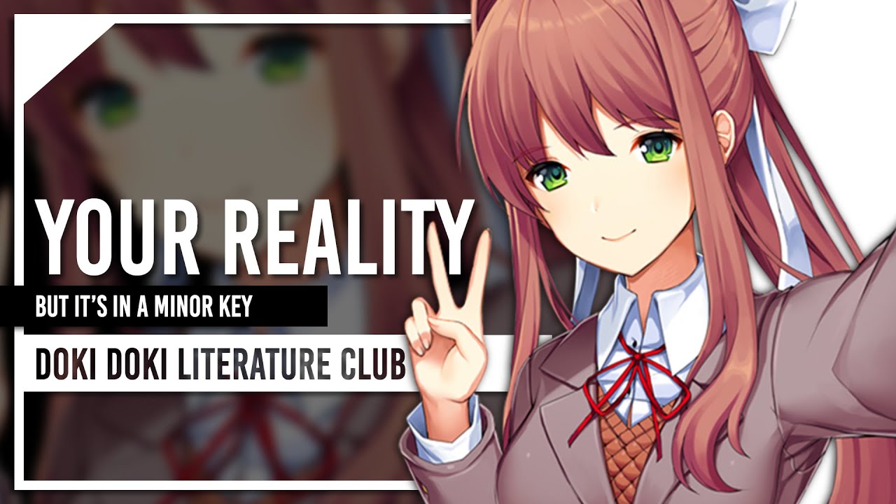 Stream [Doki Doki Literature Club!] Your Reality - Monika by