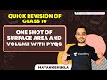 One Shot Of Surface Area And Volume Quick Revision Of Class 10 Foundation NTSE Mayank Shukla mp3