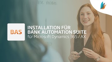 Add-On für Microsoft Dynamics 365/AX: Bank Automation Suite von Inway: Installation (Teil 1/3)