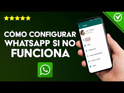 Cómo Conectar o Configurar WhatsApp en mi Móvil si no Funciona o Tiene un Error