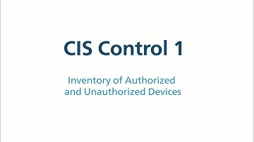 CIS Control 1 (v7) - Inventory of Authorized and Unauthorized Devices
