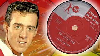 Jack Scott  -  Oh, Little One (1960)