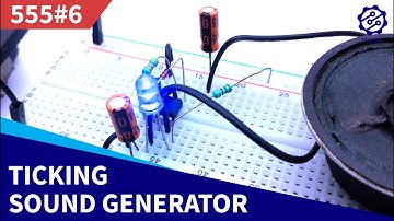 Tick Tock Sound Generator Circuit on Breadboard | 555 Timer Project #6