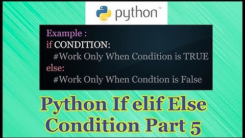 Python if elif else Condition Tutorial Part 5