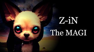 Z-iN - The MAGI