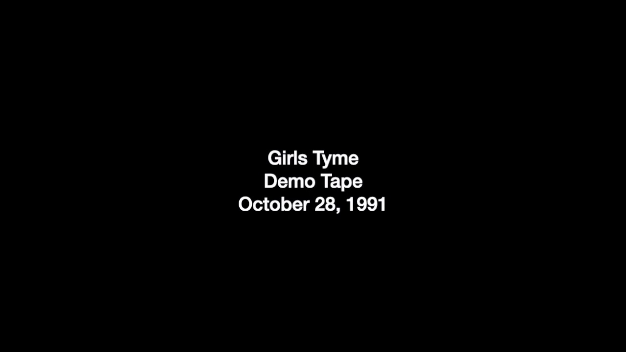 Girls Tyme (Destiny's Child) Demo Tape October 28, 1991