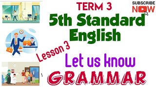 5th Standard English 3rd Term | Lesson 3 Let us Know | Grammar | Question & Answer | Learn WithMe