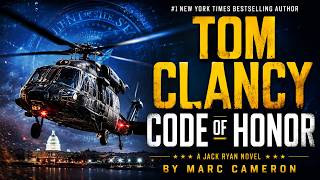 Tom Clancy Code of Honor by Marc Cameron | A High-Stakes Jack Ryan Thriller | Full Audiobook
