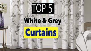Best White and Gray Curtains for Bedroom Living Room
