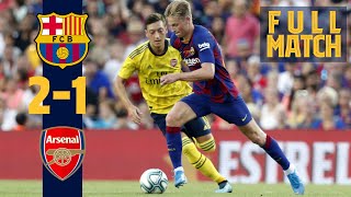 FULL MATCH: Barça 2 - 1 Arsenal (2019) New faces shine in the Joan Gamper Trophy!