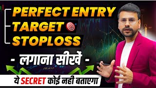 PERFECT Entry, Stoploss and Target MASTERCLASS in Options Trading | Trading in Share Market