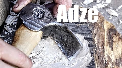 Forging A Hand Adze For Carving Wooden Bowls, Blacksmithing Woodcarving Toolmaking