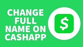 How to Change Full Name in Cash App | Cash App Profile Username Change(2022)