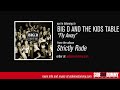 Big D and the Kids Table - Fly Away (Official Audio)